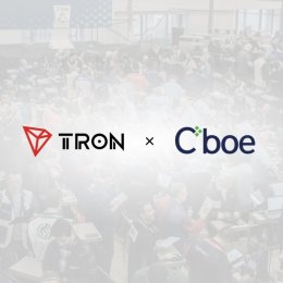 TRON DAO庆祝金丝雀质押TRX ETF（代码：TRXS）在芝加哥Cboe收盘铃声中的首秀